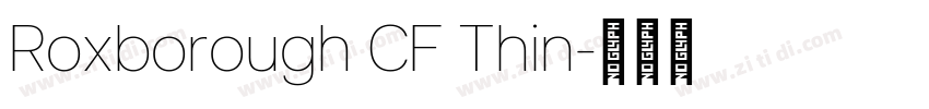Roxborough CF Thin字体转换